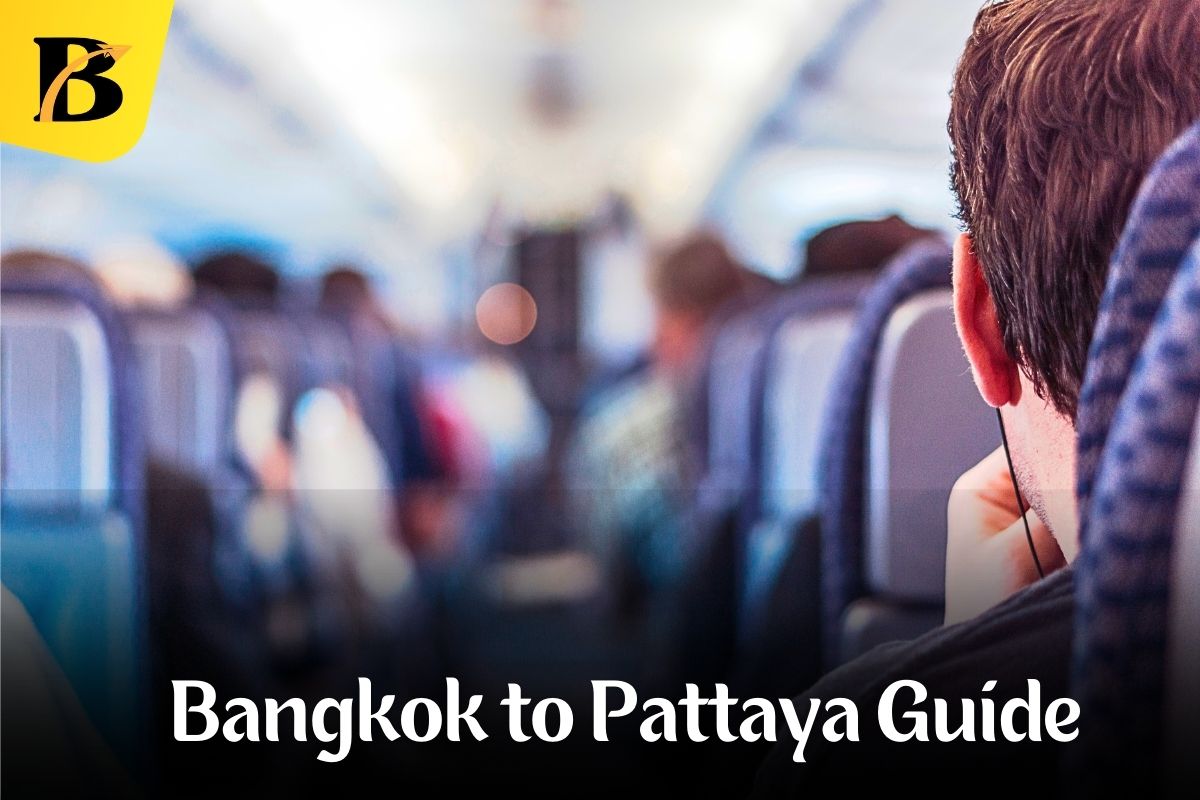 bangkok to pattaya guide