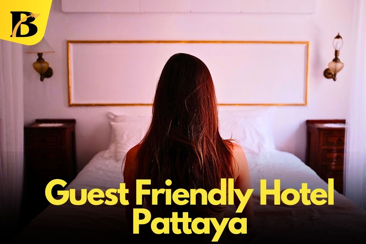guest friendly hotel in pattaya